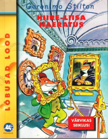 Hiire-Liisa naeratus - Geronimo Stilton