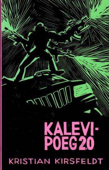 Kalevipoeg 2.0 - Kristian Kirsfeldt