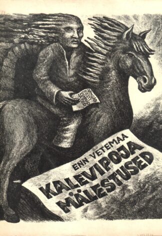 Kalevipoja mälestused - Enn Vetemaa