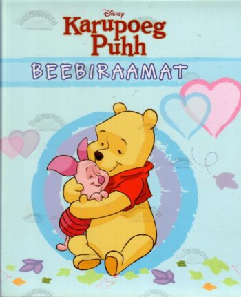 Karupoeg Puhhi beebiraamat Karupoeg Puhhi beebiraamat