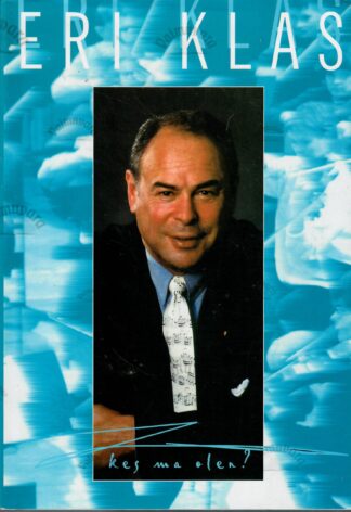 Kes ma olen? - Eri Klas