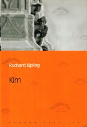 Kim. Eesti Päevalehe romaaniklassika - Rudyard Kipling Kim. Eesti Päevalehe romaaniklassika - Rudyard Kipling