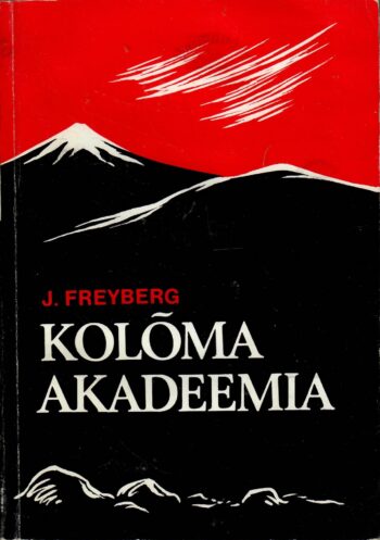 Kolõma akadeemia - Jüri Freyberg