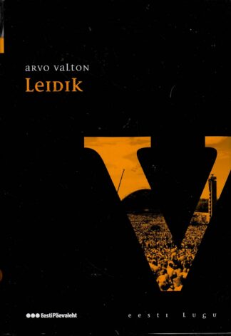 Leidik. Eesti lugu- Arvo Valton