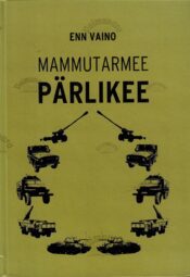 Mammutarmee pärlikee 1. osa - Enn Vaino