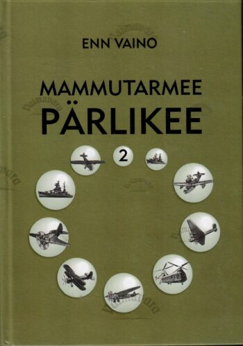 Mammutarmee pärlikee 2. osa - Enn Vaino