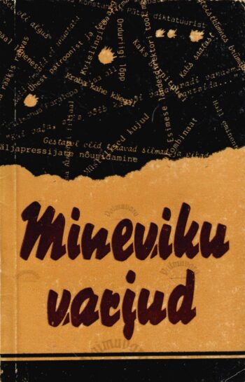 Mineviku varjud Mineviku varjud
