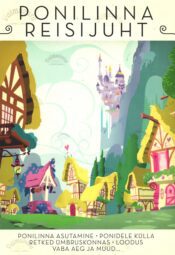 My Little Pony. Ponilinna reisijuht My Little Pony. Ponilinna reisijuht