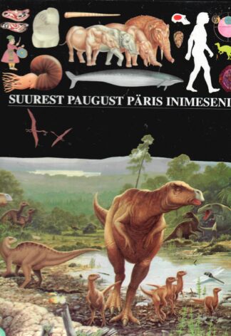 Suurest Paugust päris inimeseni