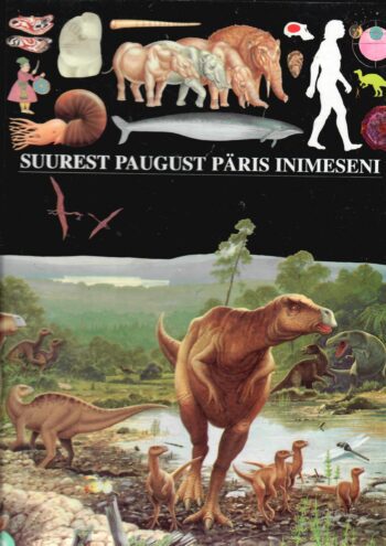 Suurest Paugust päris inimeseni