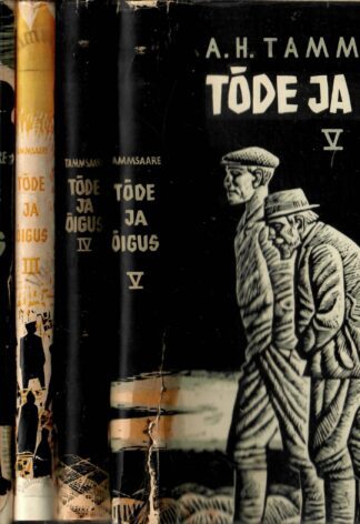 Tõde ja õigus I-V osa - Anton Hansen Tammsaare