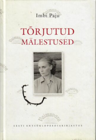 Tõrjutud mälestused - Imbi Paju
