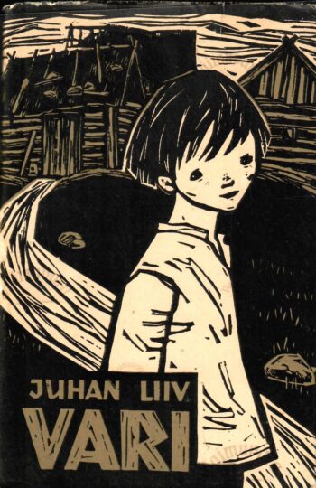 Vari. Lugu lähemast minevikust - Juhan Liiv