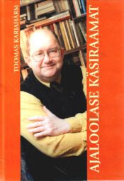 Ajaloolase käsiraamat - Toomas Karjahärm