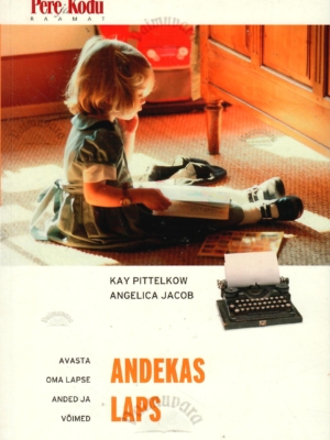 Andekas laps – Kay Pittelkow, Angelica Jacob