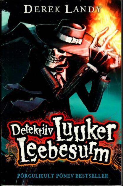 Detektiiv Luuker Leebesurm - Derek Landy