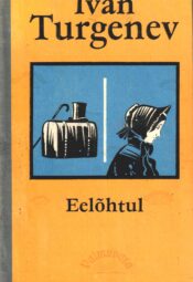 Eelõhtul - Ivan Turgenev Eelõhtul - Ivan Turgenev
