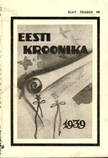 Eesti kroonika 1939 - Elav teadus, 1990 Eesti kroonika 1939 - Elav teadus, 1990