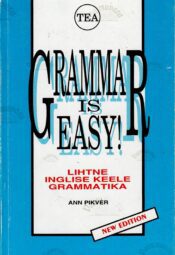 Grammar is Easy! - Ann Pikver, 1997