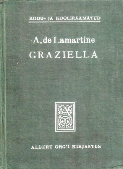Graziella - Alphonse de Lamartine