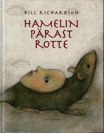 Hamelin pärast rotte - Bill Richardson