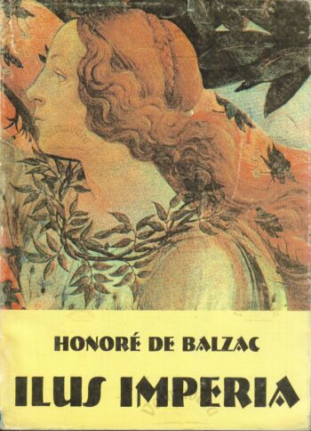 Ilus Imperia - Honore de Balzac Ilus Imperia - Honore de Balzac