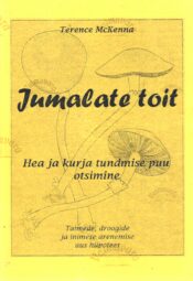 Jumalate toit - Terence McKenna Jumalate toit - Terence McKenna