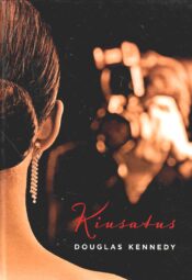 Kiusatus - Douglas Kennedy Kiusatus - Douglas Kennedy