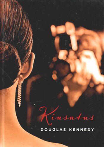 Kiusatus - Douglas Kennedy
