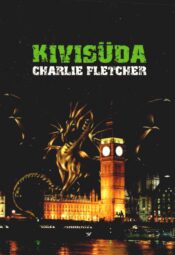 Kivisüda - Charlie Fletcher Kivisüda - Charlie Fletcher