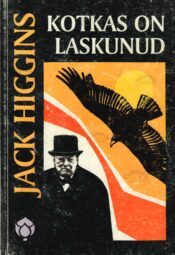 Kotkas on laskunud - Jack Higgins