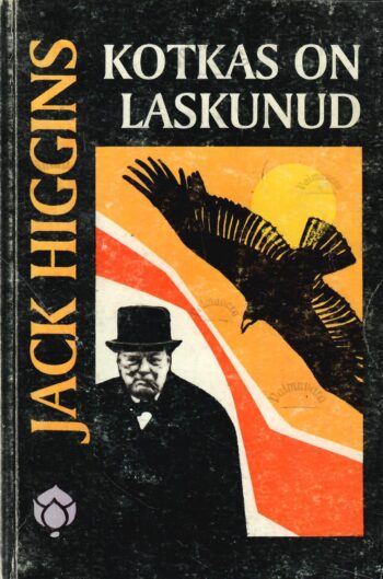 Kotkas on laskunud - Jack Higgins