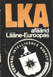 LKA afäärid Lääne-Euroopas LKA afäärid Lääne-Euroopas