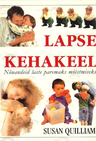 Lapse kehakeel - Susan Quilliam