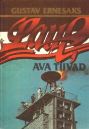 Laul, ava tiivad - Gustav Ernesaks Laul, ava tiivad - Gustav Ernesaks