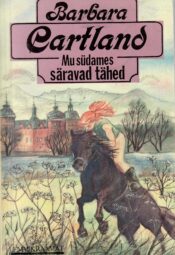 Mu südames säravad tähed - Barbara Cartland