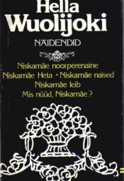 Näidendid - Hella Wuolijoki ümbrisega Näidendid - Hella Wuolijoki