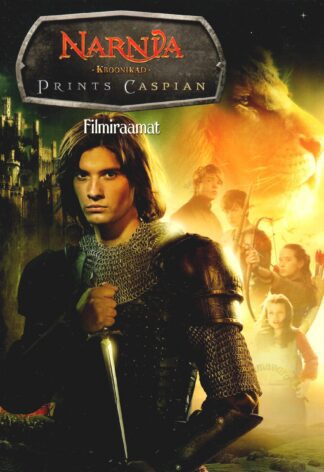 Narnia kroonikad. Prints Caspian. Filmiraamat