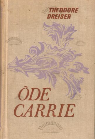Õde Carrie - Theodore Dreiser