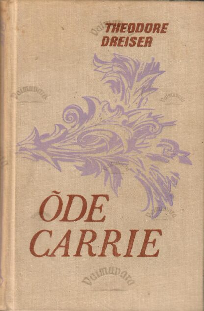 Õde Carrie - Theodore Dreiser