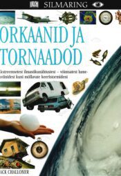 Orkaanid ja tornaadod - Jack Challoner Orkaanid ja tornaadod - Jack Challoner