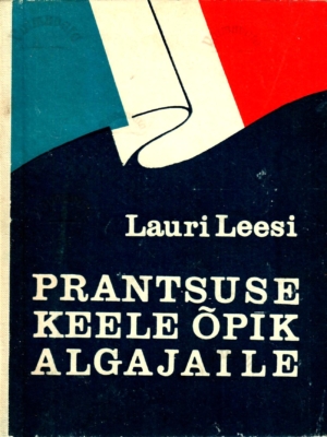 Prantsuse keele õpik algajaile – Lauri Leesi