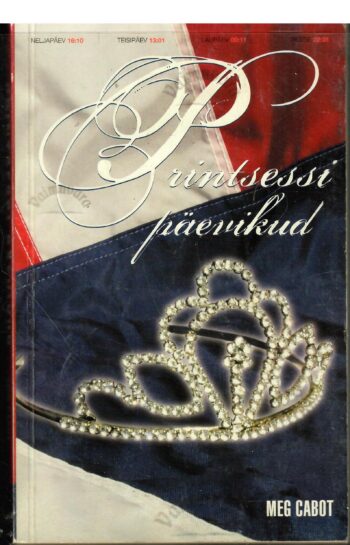 Printsessi päevikud - Meg Cabot