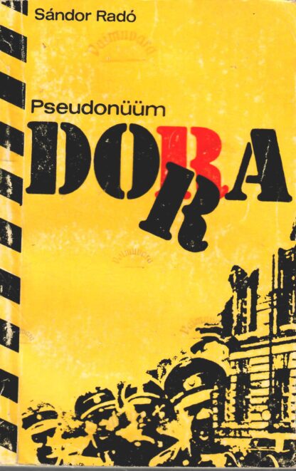 Pseudonüüm Dora - Sándor Radó