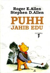 Puhh jahib edu - Roger E. Allen ja Stephen D. Allen