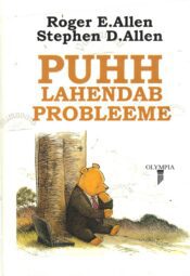 Puhh lahendab probleeme - Roger E. Allen ja Stephen D. Allen