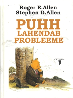 Puhh lahendab probleeme – Roger E. Allen ja Stephen D. Allen