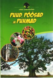 Puud, põõsad ja puhmad - Birgit Kuhn Puud, põõsad ja puhmad - Birgit Kuhn