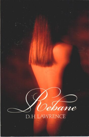 Rebane - D. H. Lawrence Rebane - D. H. Lawrence