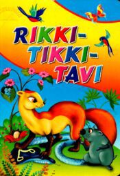 Rikki-Tikki-Tavi - Rudyard Kipling Rikki-Tikki-Tavi - Rudyard Kipling